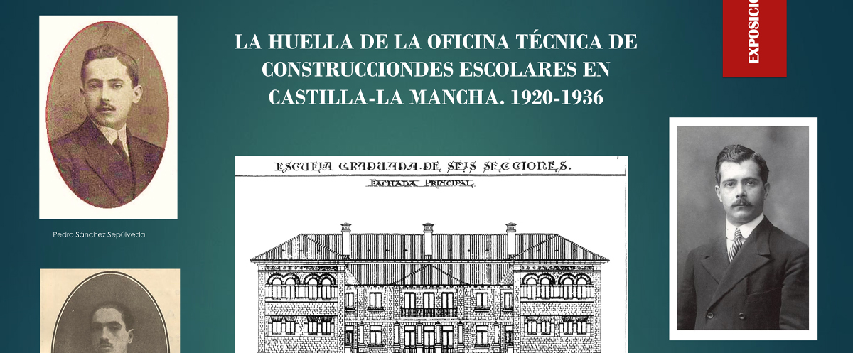 La huella de la oficina técnica de construcciones escolares en Castilla-La Mancha